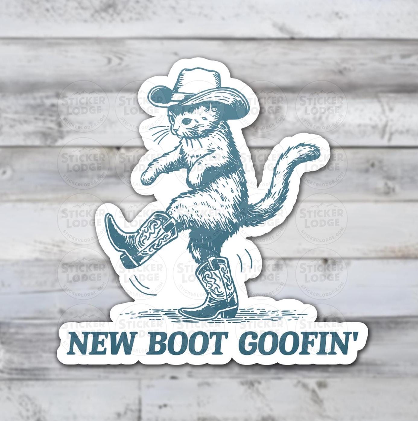 New Boot Goofin Vinyl Sticker