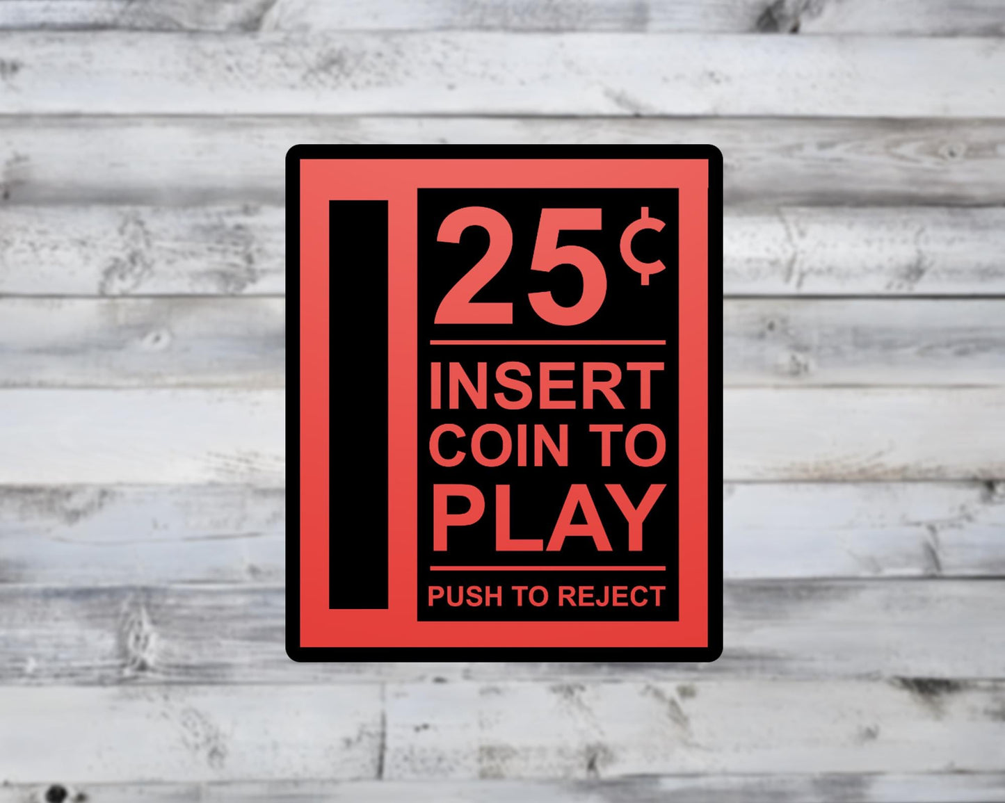 Retro Arcade 25 Cents Insert Coin Vinyl Sticker