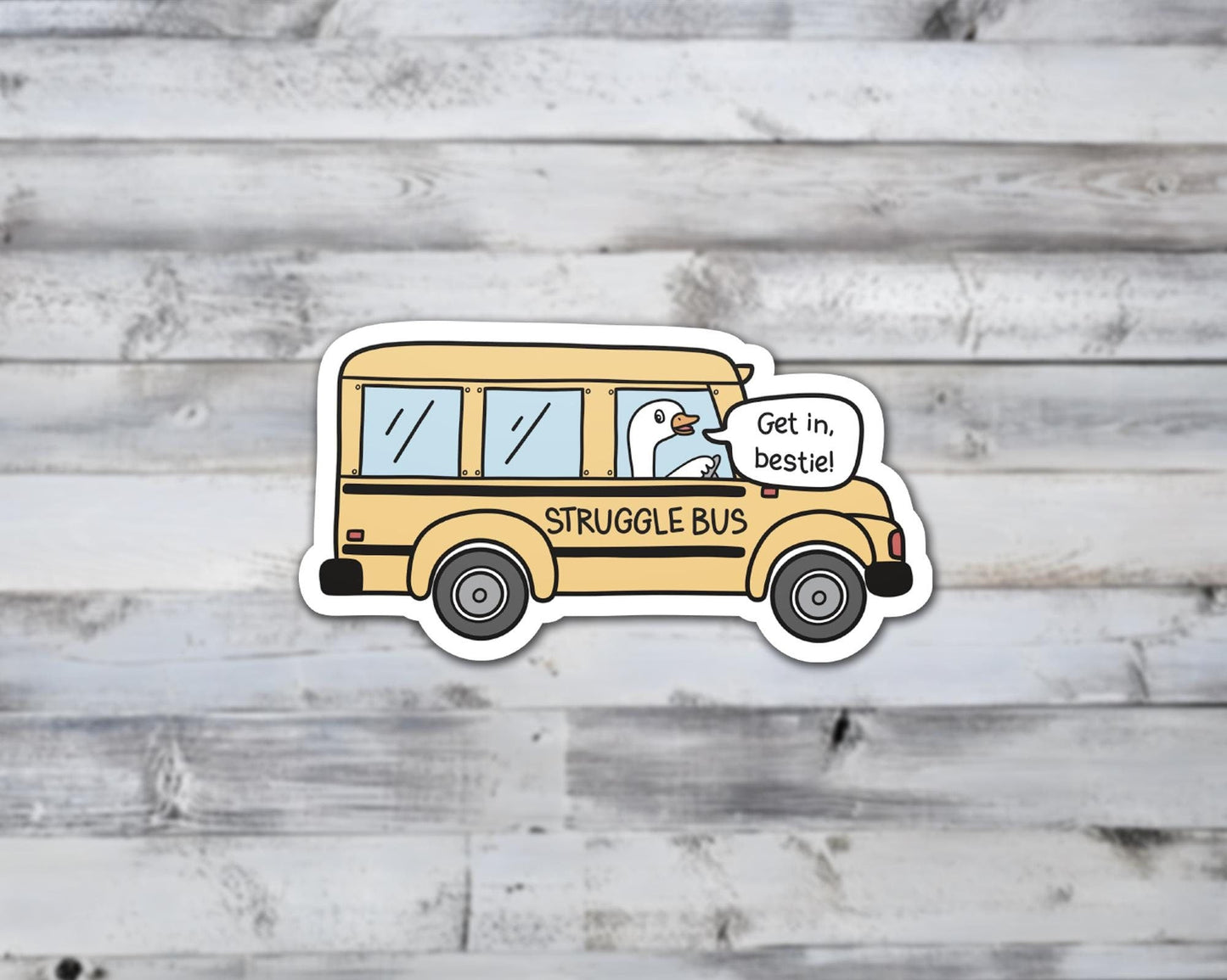 Struggle Bus Goose Vinyl Sticker