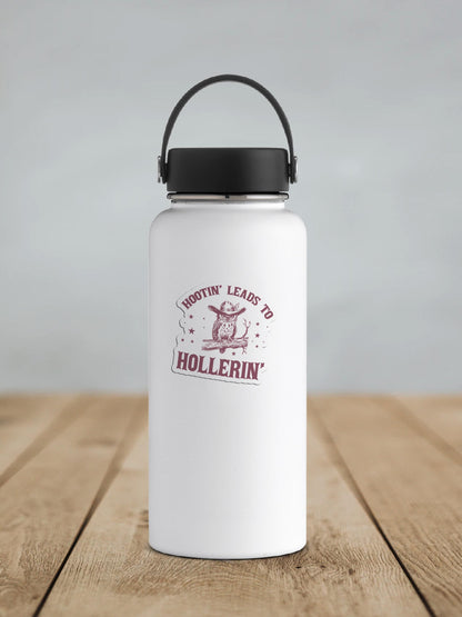 Hootin' Leads to Hollerin' Vinyl Sticker