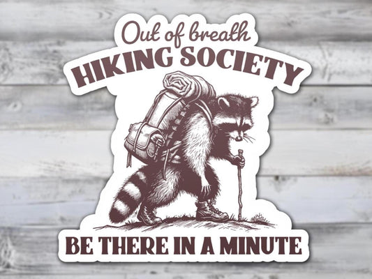 Out of Breath Hiking Society Vinyl Sticker
