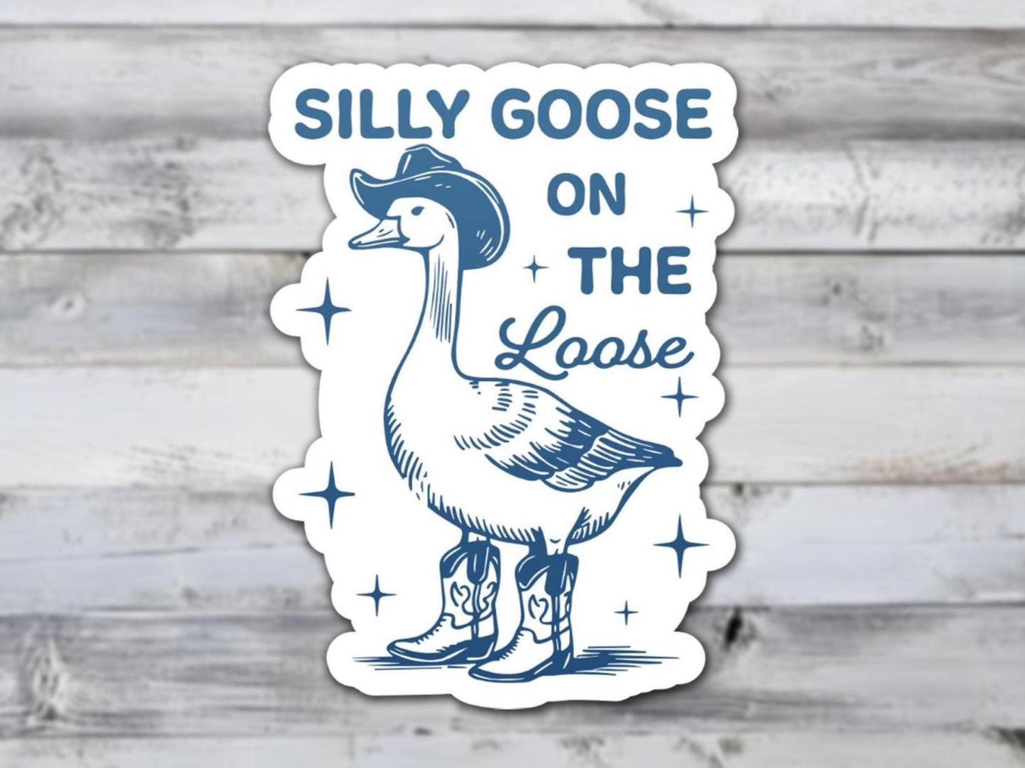 Silly Goose On The Loose Vinyl Sticker