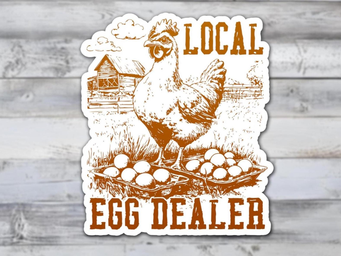 Local Egg Dealer Vinyl Sticker