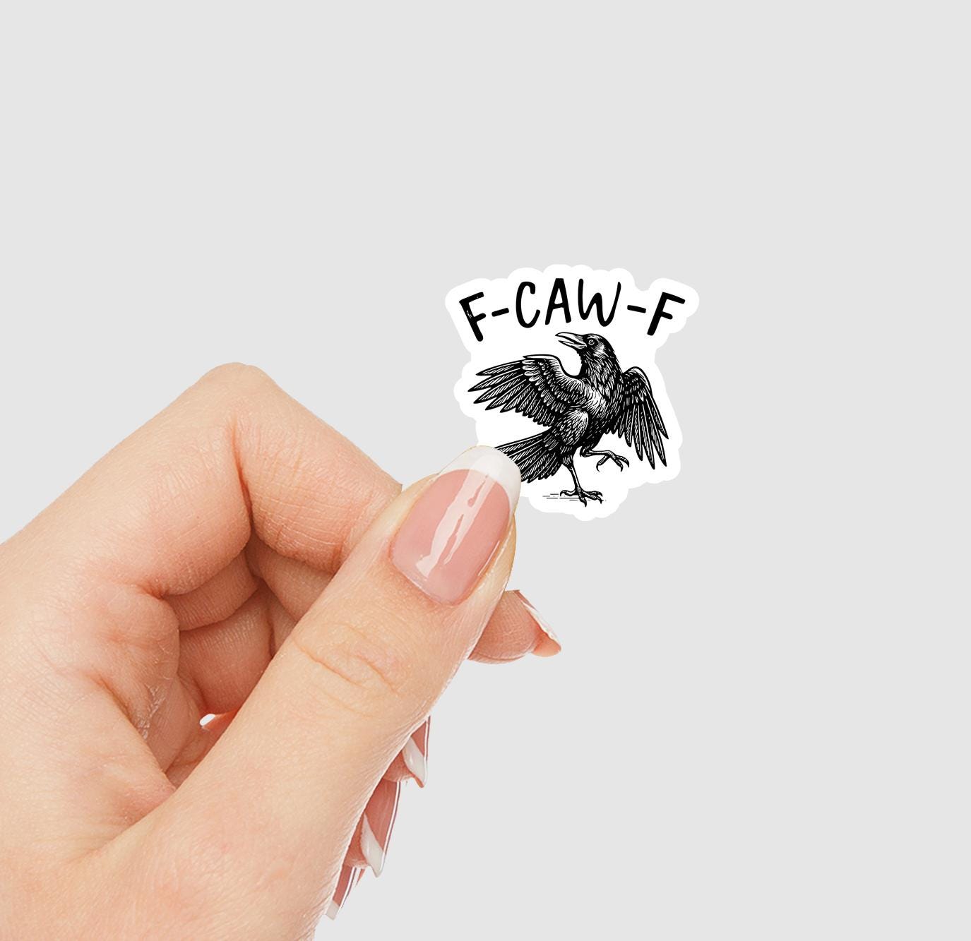 F-Caw-F Crow Vinyl Sticker
