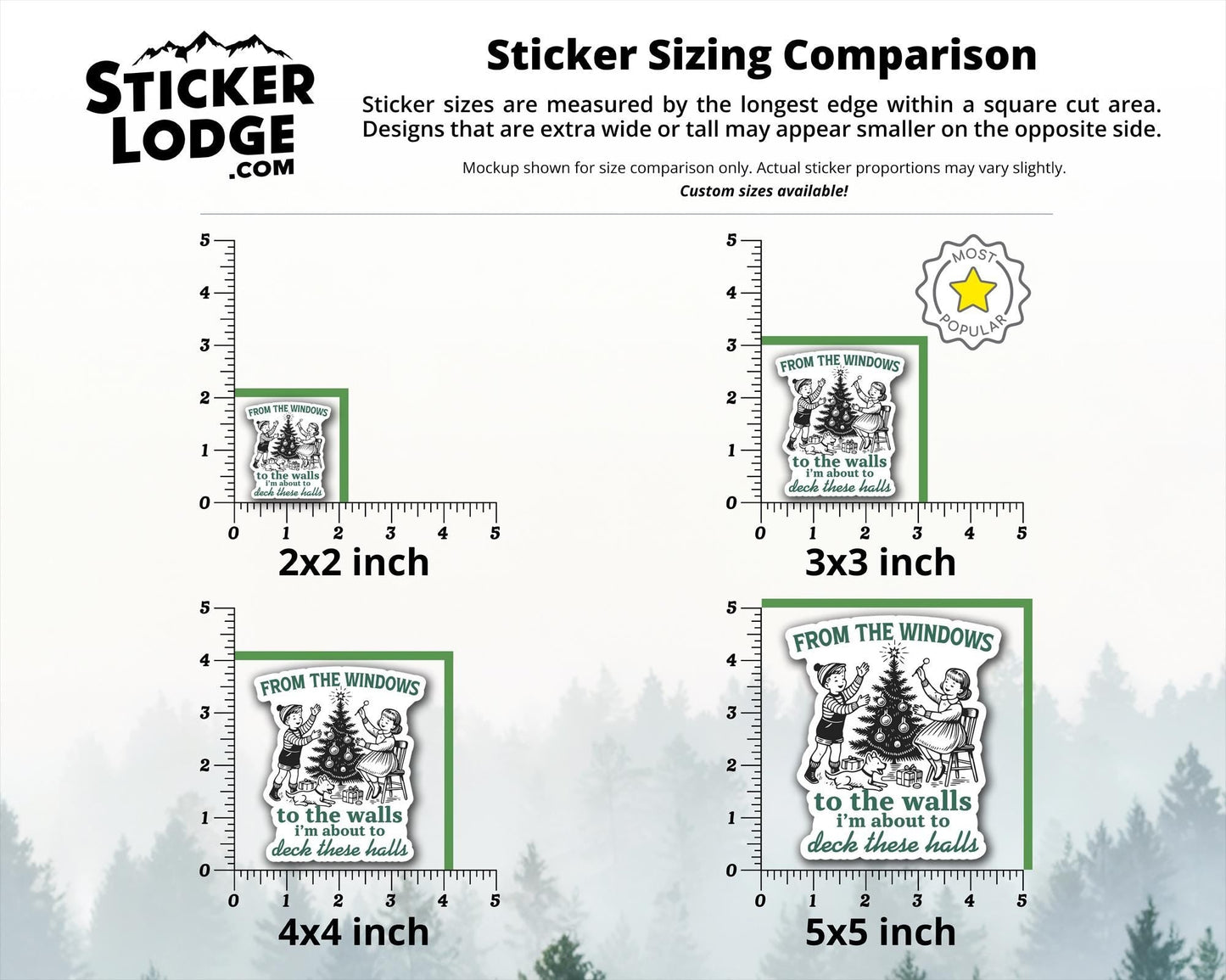 From The Windows To The Walls I'm About To Deck These Halls Vinyl Sticker