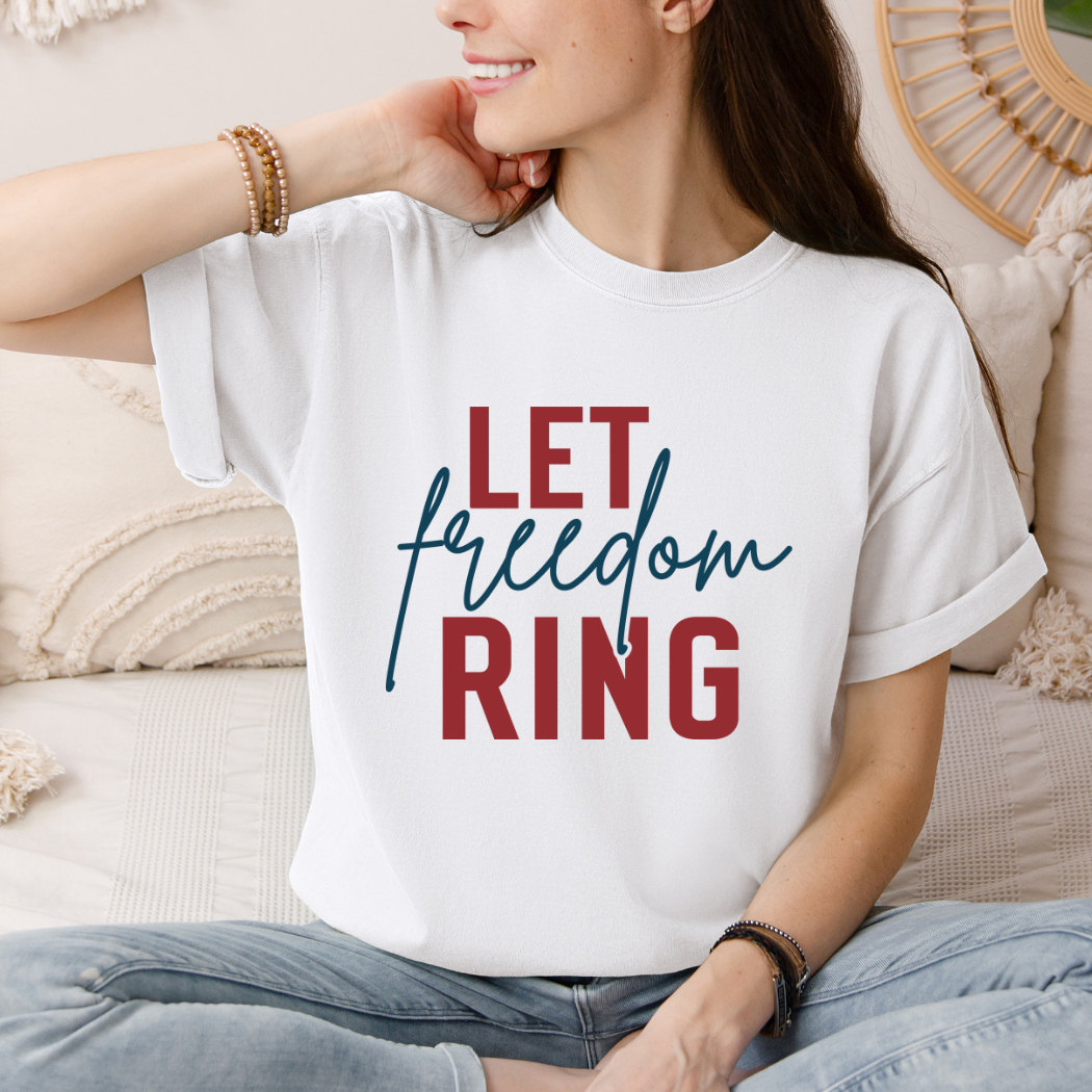 Let Freedom Ring T-Shirt
