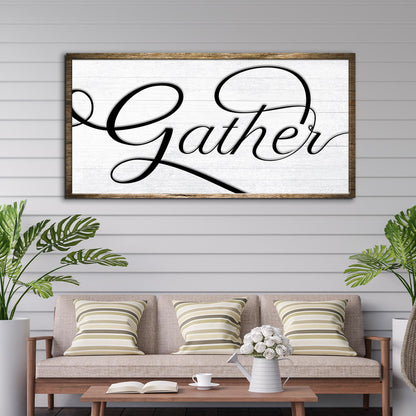 Gather Sign IV
