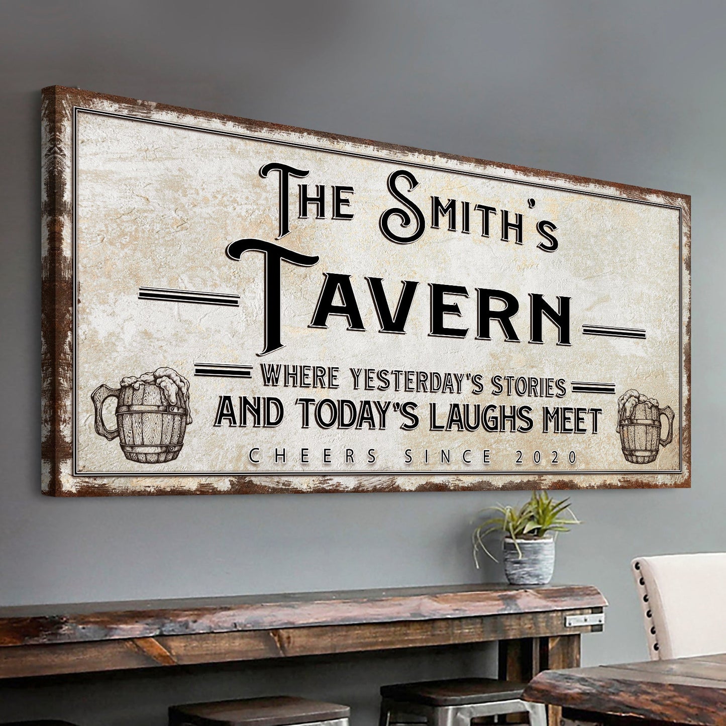 Tavern Where Yesterday's Stories and Today's Laughs Meet Sign