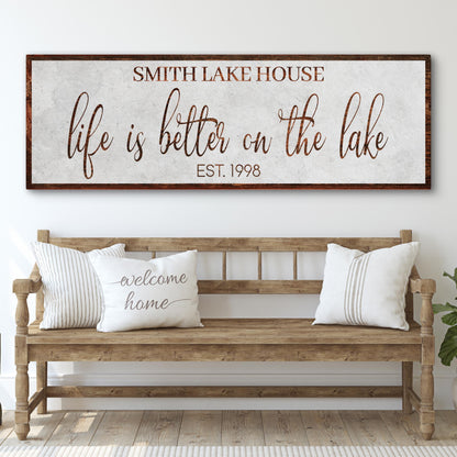 Life Is Better On The Lake Sign II