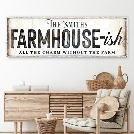 Farmhouse-Ish Sign V