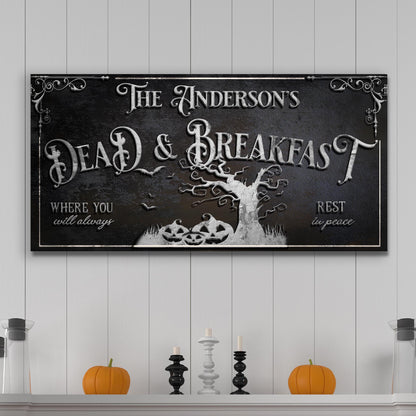 Personalized Dead & Breakfast Sign II
