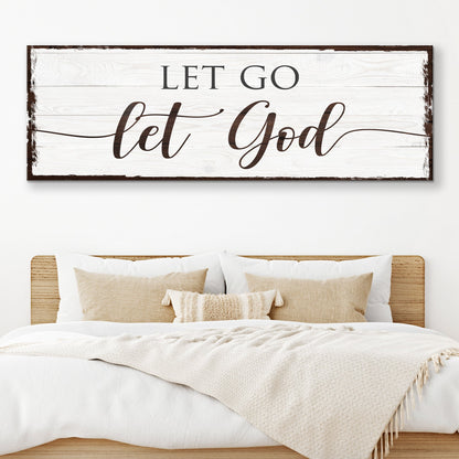 Let Go Let God Faith Sign II