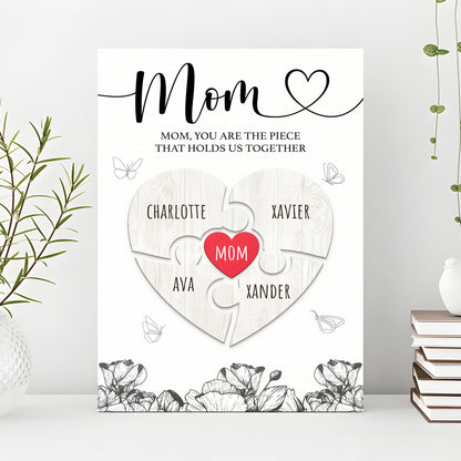 Mother's Day Sign The Piece That Holds Us Together III