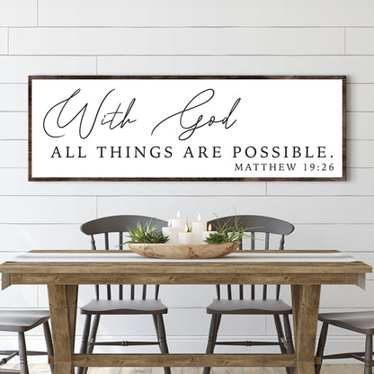 With God All Things Are Possible Faith Sign III