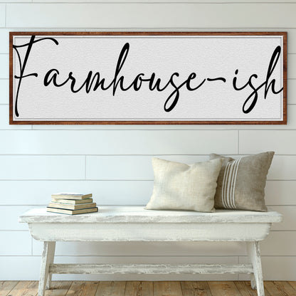 Farmhouse-ish Sign II