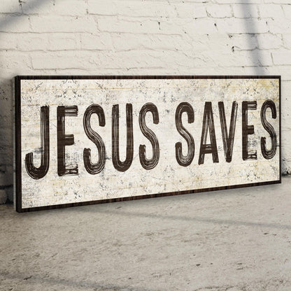 Jesus Saves Sign lll