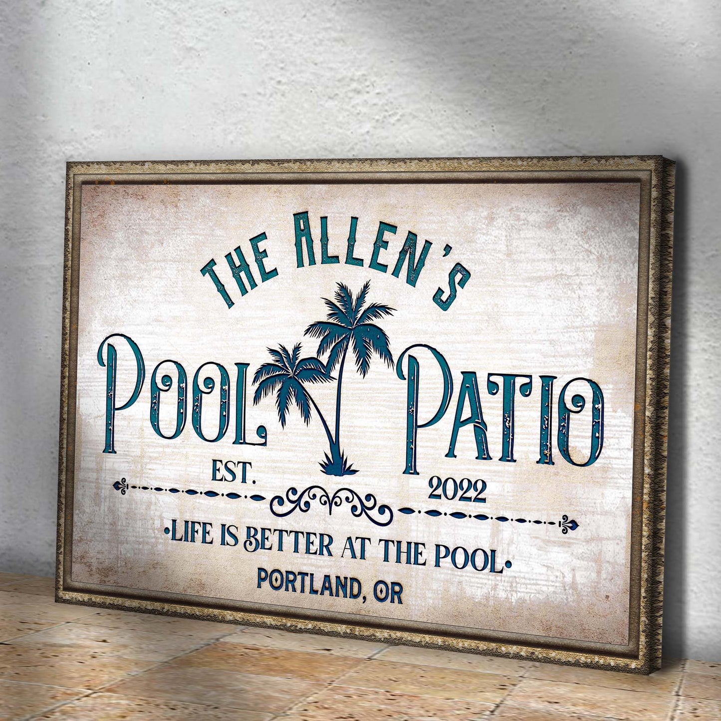 Life Is Better At The Pool And Patio Sign