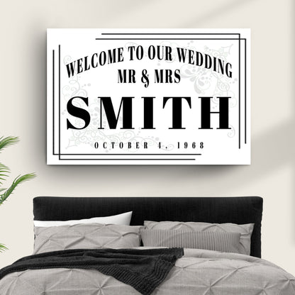 Welcome To Our Wedding Sign III