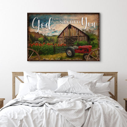 God Knew My Heart Needed You Sign II