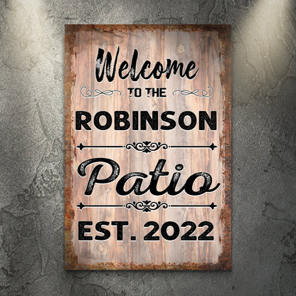 Welcome To The Patio Sign IV